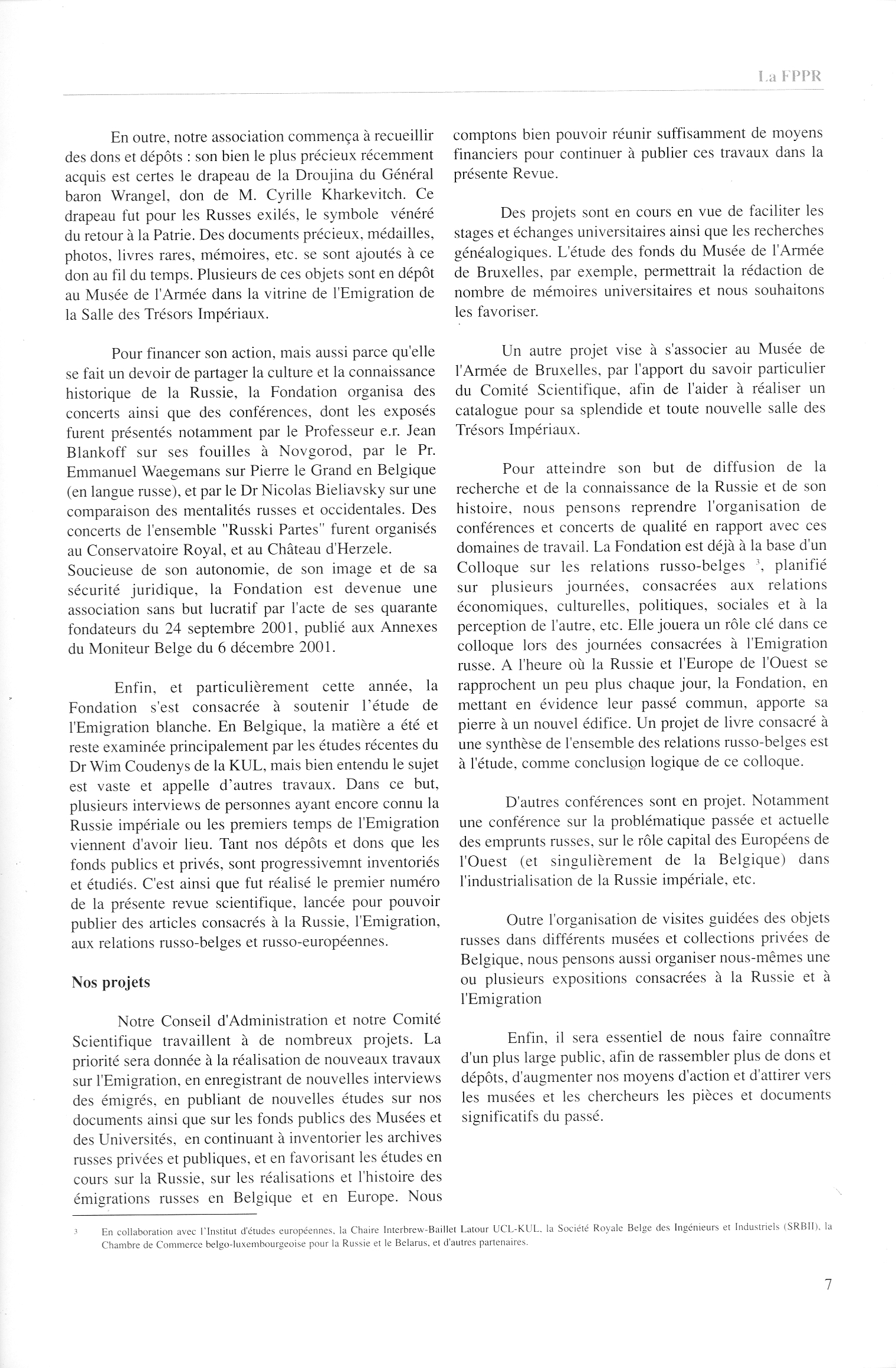 FPPR Revue 01 2002 09. Page 07. La FPPR, Fondation pour la Préservation du Patrimoine Russe dans l|Union Européenne asbl - son histoire - ses buts - ses projets concrets