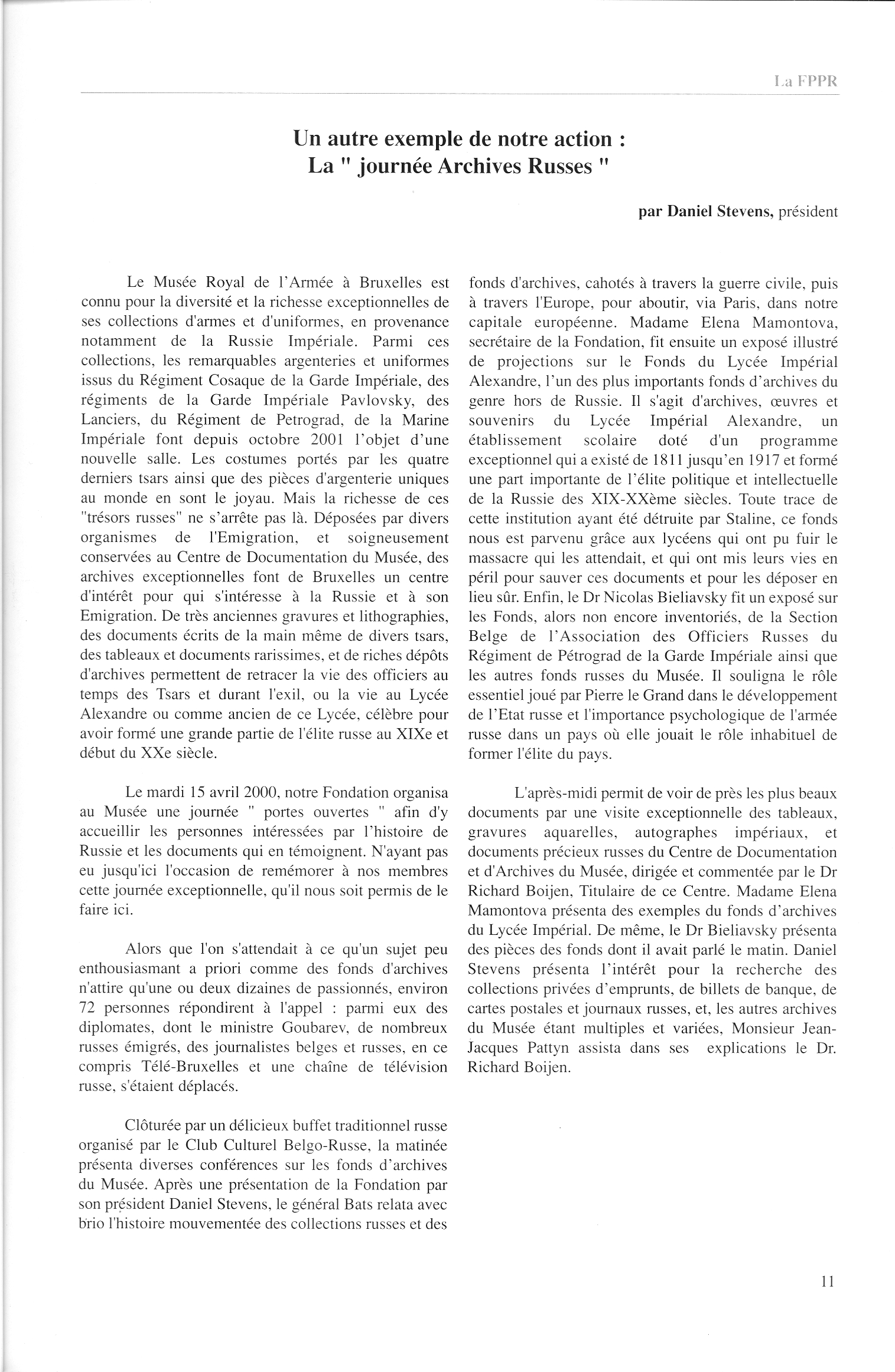 FPPR Revue 01 2002 13. Page 11. Un autre exemple de notre action. La « Journée Archives Russes » par Daniel Stevens